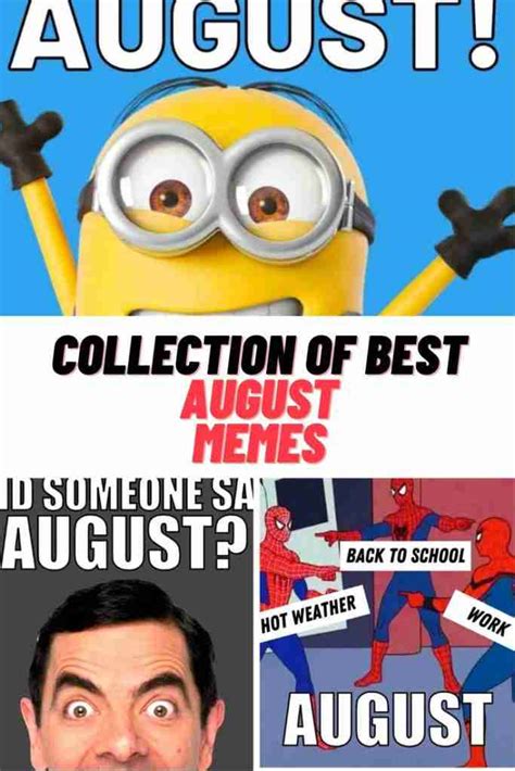 august 1st meme|august memes funny.